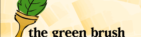 The Green Brush - eco-friendly painting. Paint a healthy home.